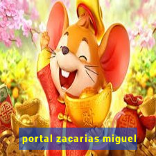 portal zacarias miguel